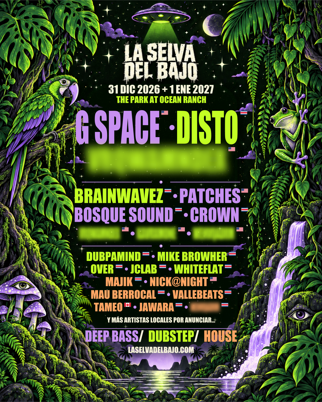 Lineup de La Selva del Bajo, 31 de diciembre de 2026 y 1 de enero de 2027 en The Park at Ocean Ranch: G Space, Disto, Brainwavez, Patches, Bosque Sound, Crown, Dubpamind, Mike Browher, Over, Jclab, Whiteflat, Majik, Nick@Night, Mau Berrocal, Vallebeats, Tameo y Jawara.